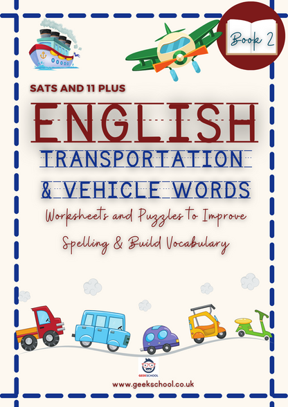 SATs and 11 Plus Vocabulary Builder (Transportation and Vehicle Words) Workbook - Instant Download